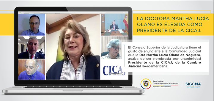 Colombia elegida por unanimidad como Presidente de la Comisión Iberoamericana de Calidad para la Justicia (CICAJ) de la Cumbre Judicial Iberoamericana