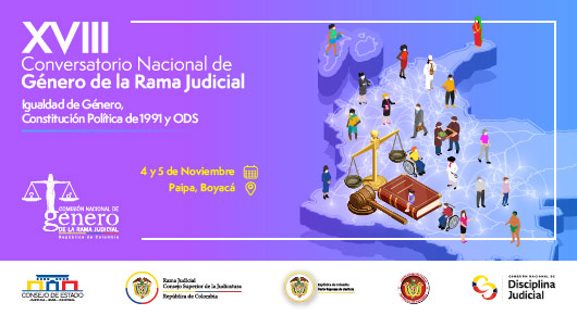 XVIII Conversatorio Nacional de Género de la Rama Judicial de Colombia